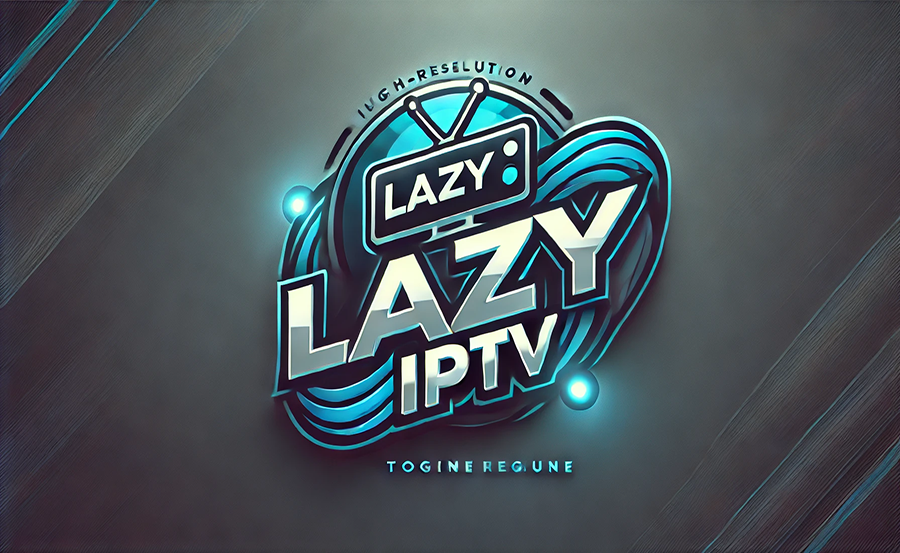 Maximize Your Streaming: The Ultimate Lazy IPTV Setup Guide