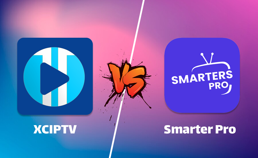 Choosing the Right App: XCIPTV Player or IPTV Smarters Pro?